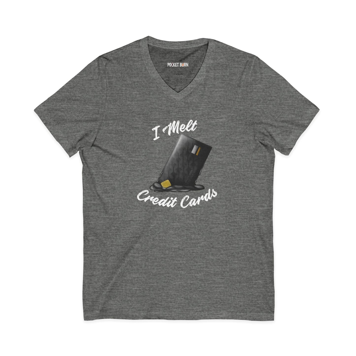 I Melt Credit Cards Women's Cut V-Neck T-Shirt