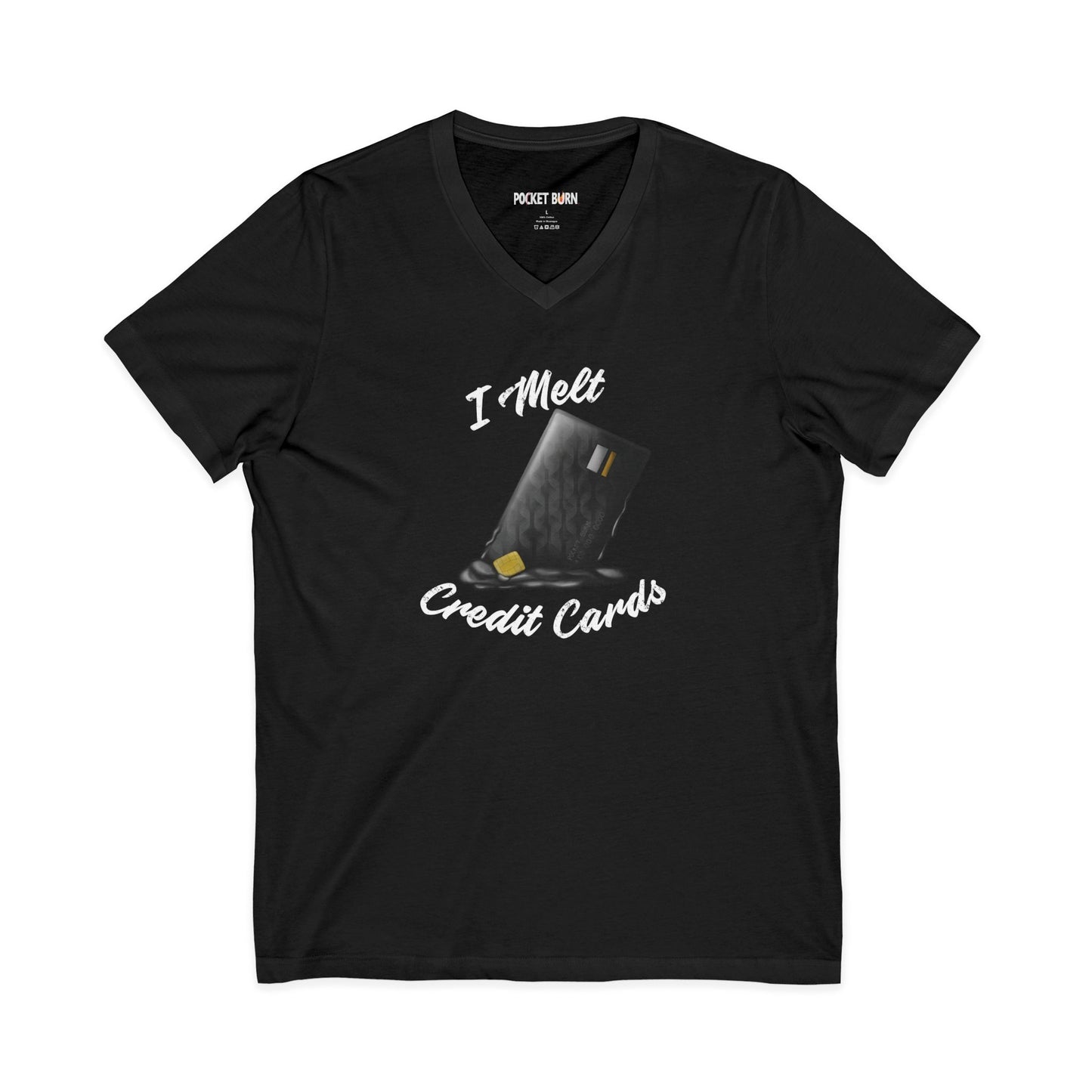 I Melt Credit Cards Women's Cut V-Neck T-Shirt