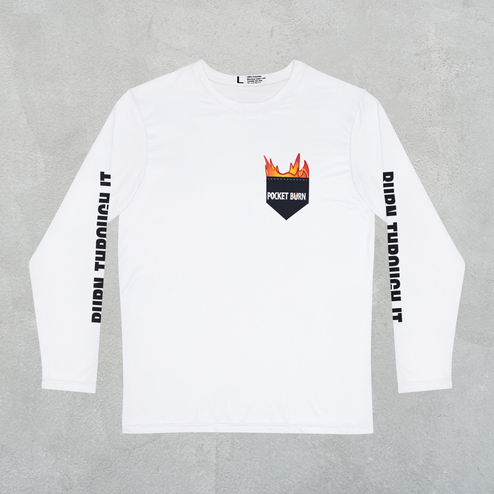 Burn Through It Long Sleeve Tee – Pocket Burn