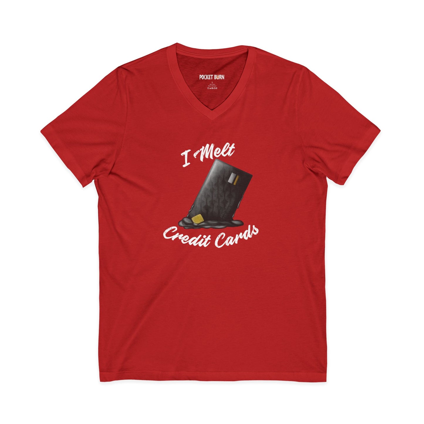 I Melt Credit Cards Women's Cut V-Neck T-Shirt